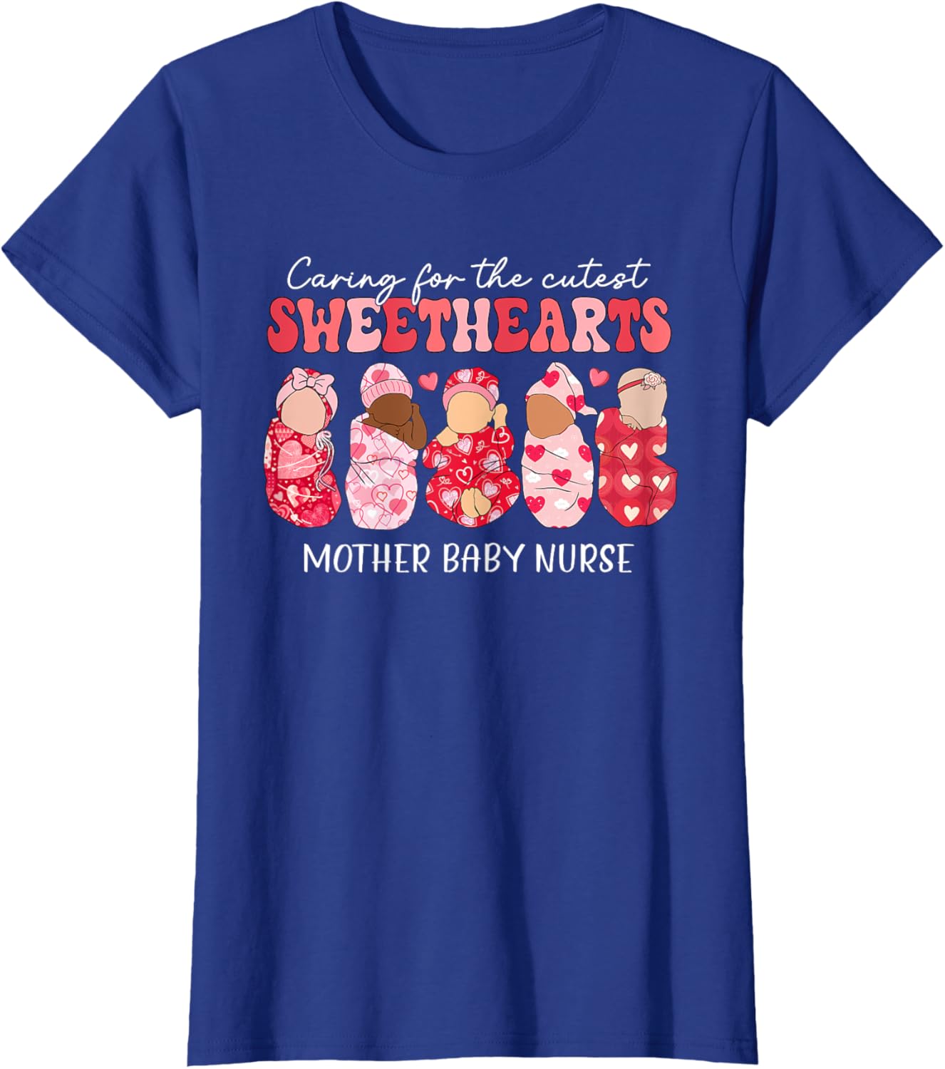 Caring For Cutest Sweethearts Mother Baby Nurse Valentine's
