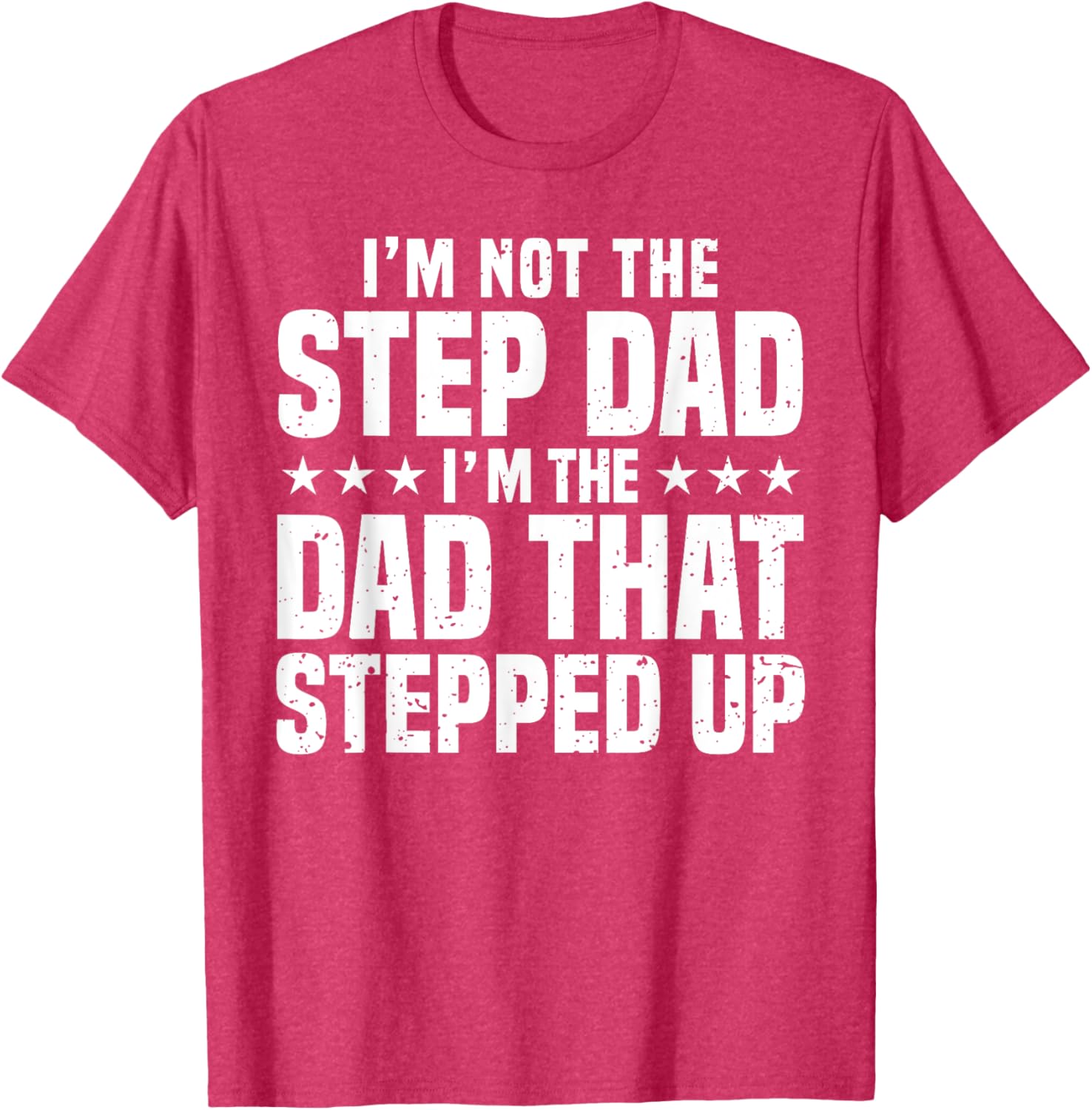 Cool Step Up Dad For Men Father World's Best Stepdad Ever