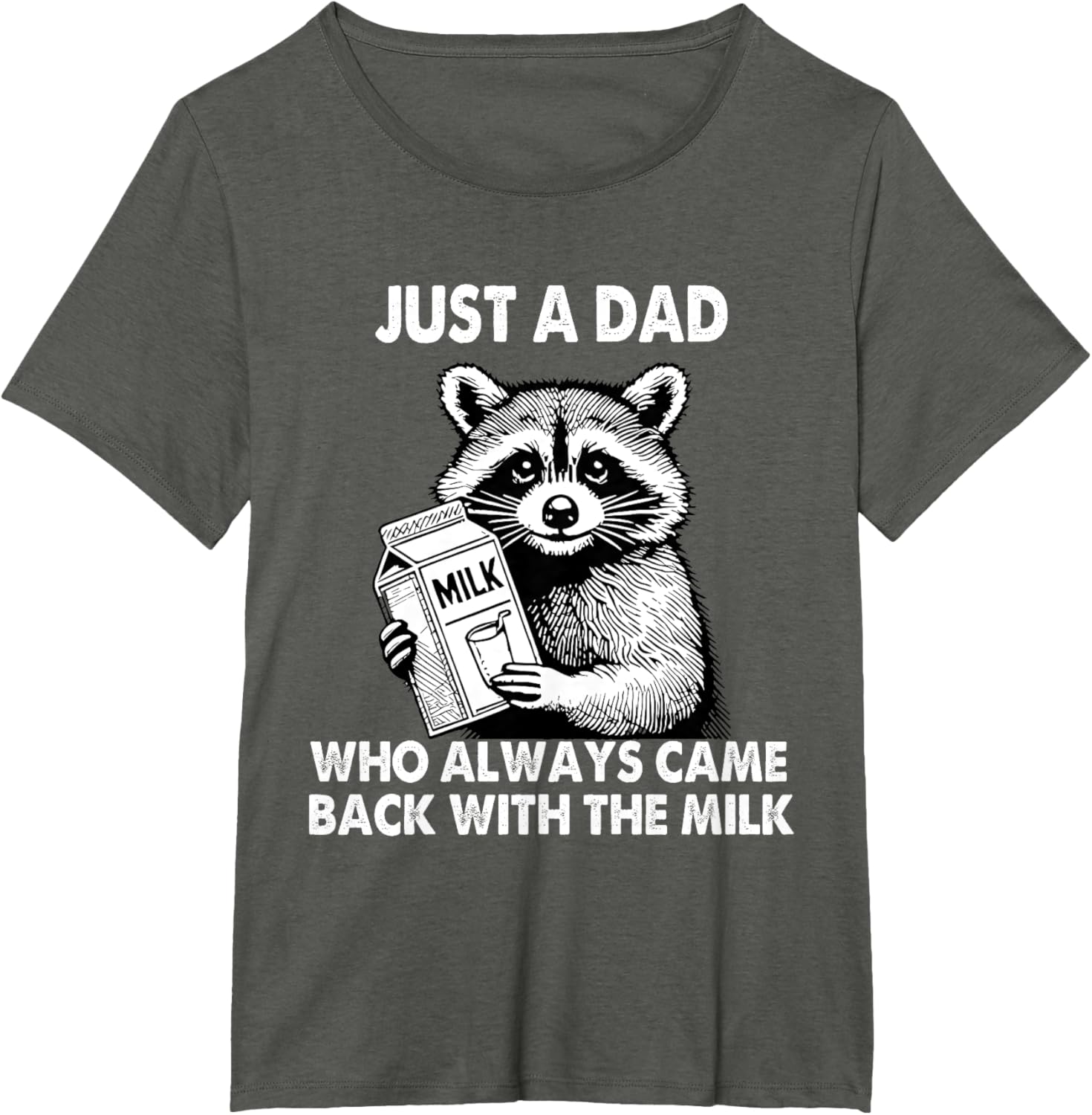 Just a dad who always came back with the milk father's day