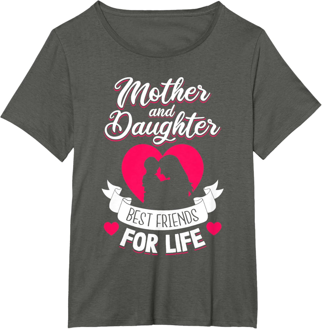 Mother and Daughter Best Friends for Life Mothers Day Mom
