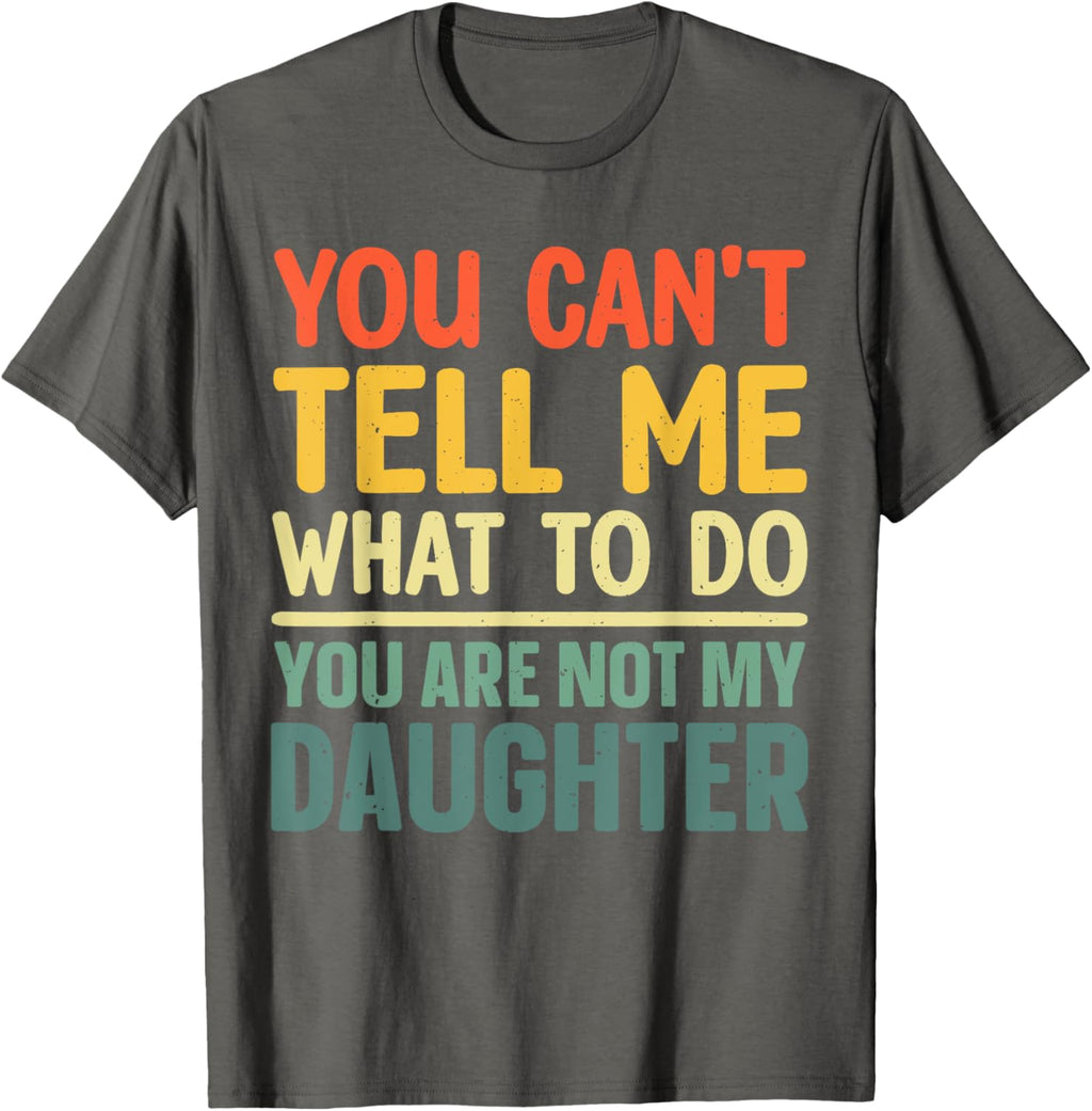 Funny Dad Design For Father Daddy Papa Men From Daughter Dad