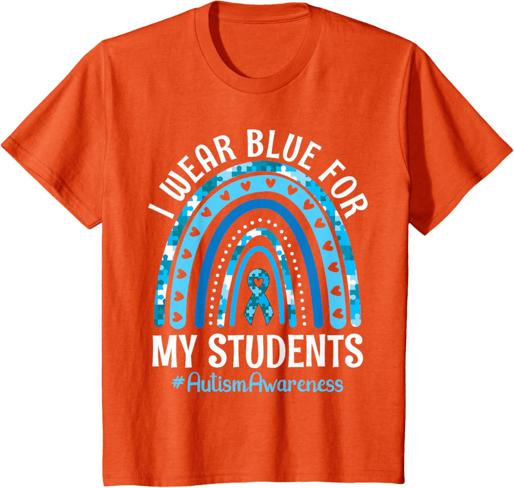 Happy Teacher I Wear Blue For My Students Autism Awareness