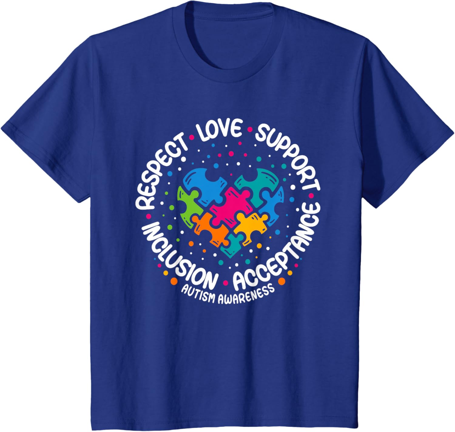 Autism Awareness Respect Love Support Blue Autism