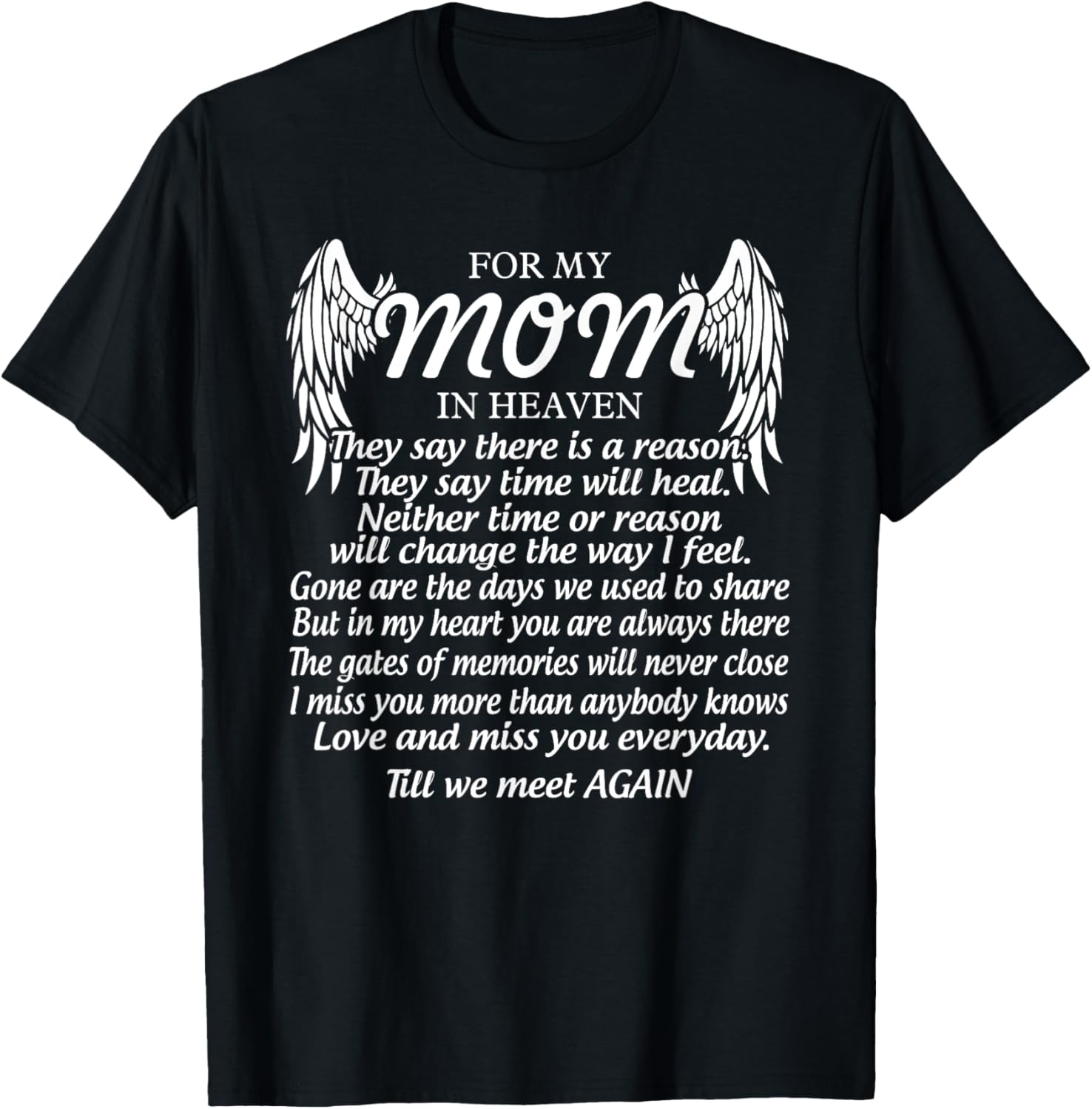 For My Mom In Heaven Love My Mom So Much Missing Mother Day