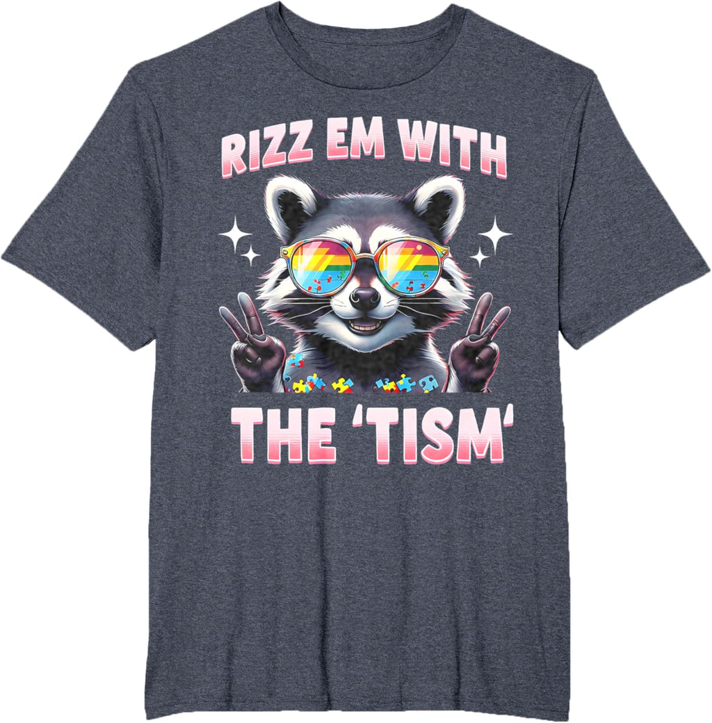 Autism Funny Rizz Em With The Tism Meme Autistic Racoon
